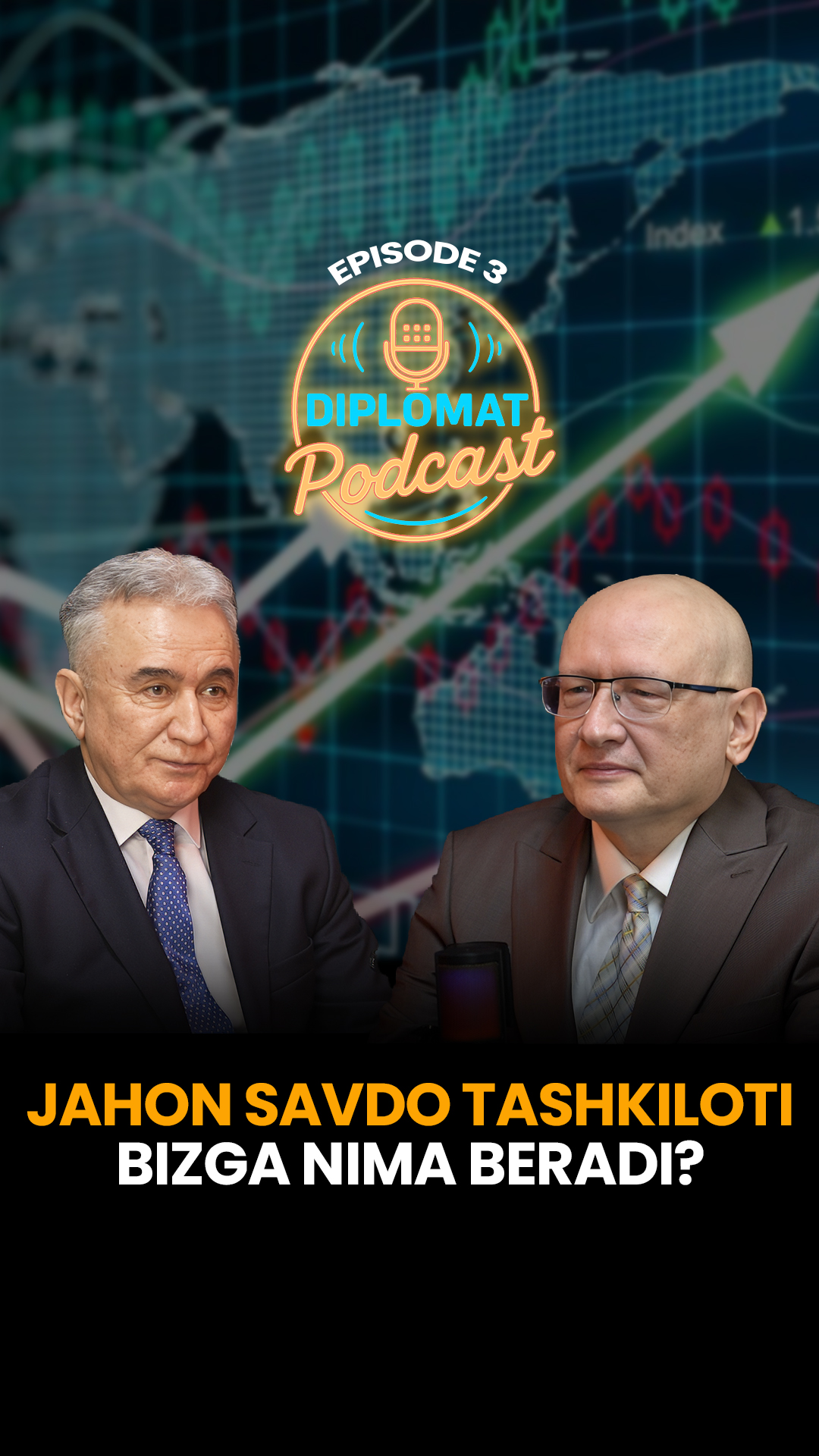 Jahon Savdo Tashkiloti: Bizga nima beradi?